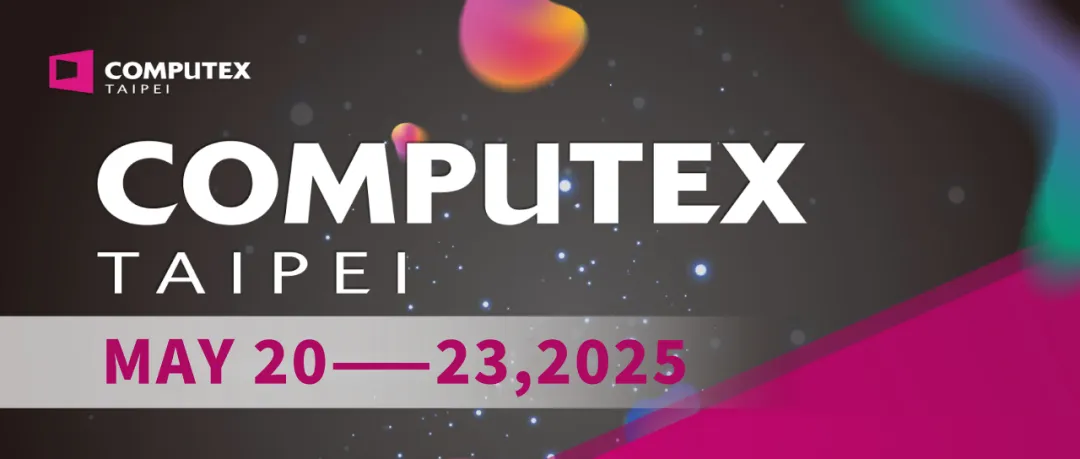 直擊現(xiàn)場|派勤電子在Computex TAIPEI 2025臺北電腦展精彩亮相! 直擊現(xiàn)場|派勤電子在Computex TAIPEI 2025臺北電腦展精彩亮相!